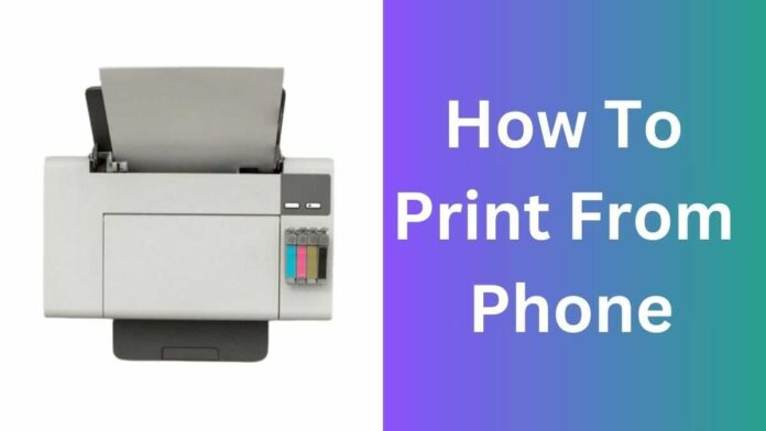 How To Print From Phone
