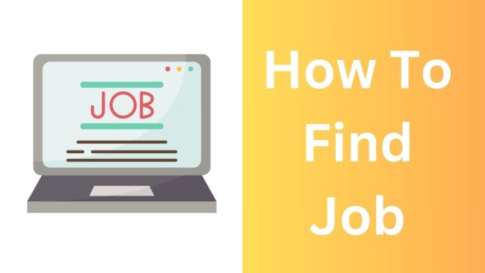 How To Find Job